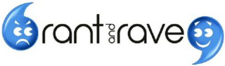 RANT AND RAVE logo