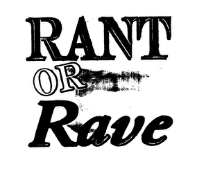 RANT OR RAVE logo