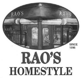 RAO'S HOMESTYLE SINCE 1896