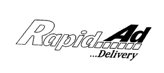 RAPID AD DELIVERY