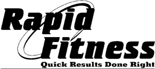 RAPID FITNESS QUICK RESULTS DONE RIGHT logo