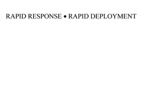 RAPID RESPONSE RAPID DEPLOYMENT logo
