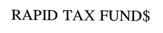 RAPID TAX FUND$ logo