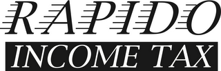 RAPIDO INCOME TAX logo