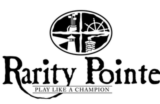 RARITY POINTE PLAY LIKE A CHAMPION logo