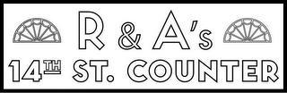 R&A'S 14TH ST. COUNTER logo