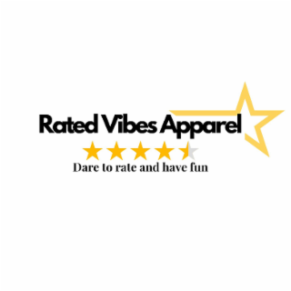 RATED VIBES APPAREL DARE TO RATE AND HAVE FUN logo