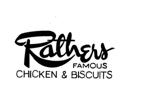 RATHERS FAMOUS CHICKEN & BISCUITS logo