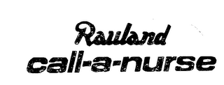 RAULAND CALL-A-NURSE logo