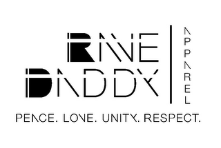 RAVE DADDY APPAREL PEACE. LOVE. UNITY. RESPECT. logo