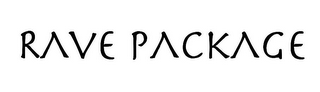 RAVE PACKAGE logo