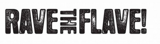 RAVETHEFLAVE! logo