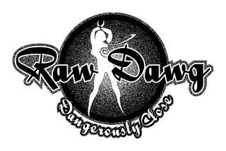 RAW DAWG DANGEROUSLYCLOSE logo