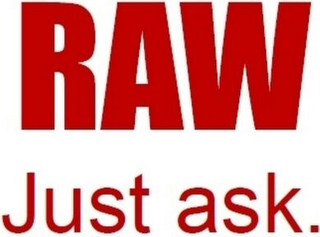RAW JUST ASK. logo
