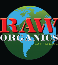 RAW ORGANICS EAT TO LIVE logo