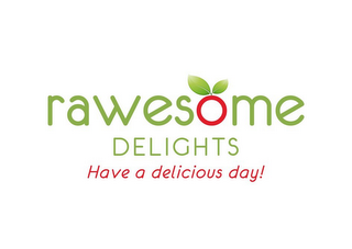 RAWESOME DELIGHTS HAVE A DELICIOUS DAY! logo