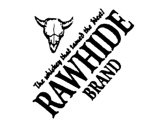 RAWHIDE BRAND THE WHISKEY THAT TAMED THE WEST! logo