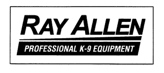RAY ALLEN PROFFESIONAL K-9 EQUIPMENT logo