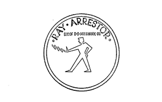 RAY ARRESTOR DIV. OF D-D MILLWORK CO. logo