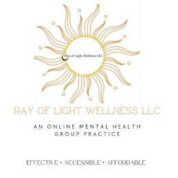 RAY OF LIGHT WELLNESS LLC AN ONLINE MENTAL HEALTH GROUP PRACTICE EFFECTIVE · ACCESSIBLE · AFFORDABLE logo