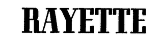 RAYETTE