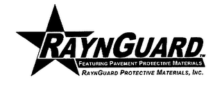 RAYNGUARD FEATURING PAVEMENT PROTECTIVE MATERIALS RAYNGUARD PROTECTIVE MATERIALS, INC. logo