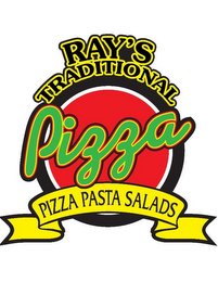 RAY'S TRADITIONAL PIZZA PIZZA PASTA SALADS logo