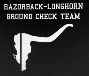 RAZORBACK - LONGHORN GROUND CHECK TEAM logo