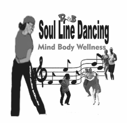 R&B SOUL LINE DANCING MIND BODY WELLNESS logo