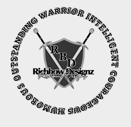 RBD RICHBOW DEZIGNS RICHBOW DEZIGNS COURAGEOUS HUMOROUS OUTSTANDING WARRIOR INTELLIGENT logo