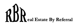 RBREAL ESTATE BY REFERRAL logo