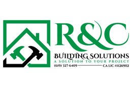 R&C BUILDING SOLUTIONS A SOLUTION TO YOUR PROJECT (619) 327-6409 CA LIC #1126902 logo