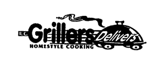 R.C. GRILLERS DELIVERS HOMESTYLE COOKING