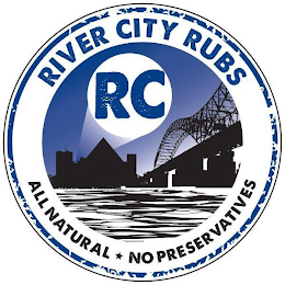 RC RIVER CITY RUBS ALL NATURAL NO PRESERVATIVES logo