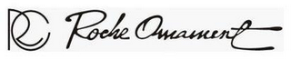 RC ROCHE ORNAMENT logo