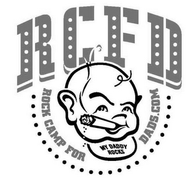 RCFD ROCK CAMP FOR DADS.COM MY DADDY ROCKS logo