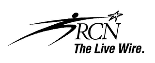 RCN THE LIVE WIRE. logo