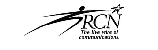 RCN THE LIVE WIRE OF COMMUNICATIONS. logo