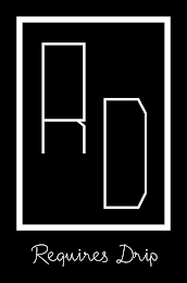 RD REQUIRES DRIP logo