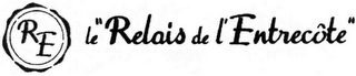 RE LE "RELAIS DE L'ENTRECÔTE" logo