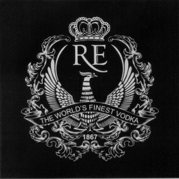 RE THE WORLD'S FINEST VODKA 1867 logo