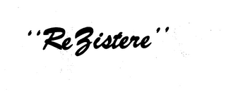 "RE ZISTERE" logo