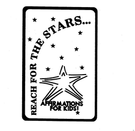 REACH FOR THE STARS... ...AFFIRMATIONS FOR KIDS! logo