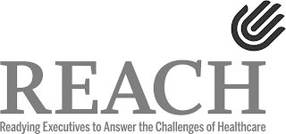 REACH READYING EXECUTIVES TO ANSWER THECHALLENGES OF HEALTHCARE logo