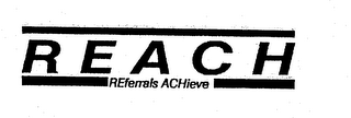 REACH REFERRALS ACHIEVE logo
