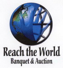 REACH THE WORLD BANQUET & AUCTION logo
