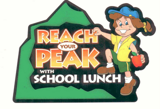 REACH YOUR PEAK WITH SCHOOL LUNCH logo