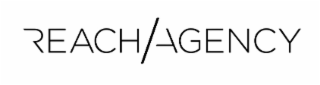 REACH/AGENCY