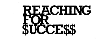 REACHING FOR $UCCE$$ logo