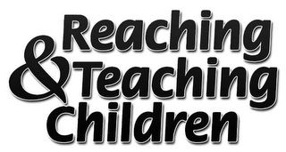 REACHING & TEACHING CHILDREN logo